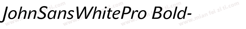 JohnSansWhitePro Bold字体转换